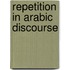 Repetition in arabic discourse