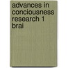 Advances in conciousness research 1 brai door Globus