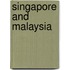 Singapore and malaysia