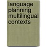 Language planning multilingual contexts door Patti Davis