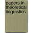 Papers in theoretical linguistics