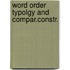 Word order typolgy and compar.constr.