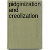 Pidginization and creolization by Versteegh