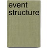 Event Structure door van Voorst, Jan