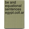 Be and equational sentences egypt.coll.ar by Anwar