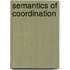 Semantics of coordination