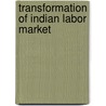Transformation of indian labor market door Lambert