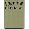 Grammar of space by Svorou