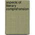Aspects of literary comprehension