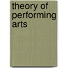 Theory of performing arts door Helbo