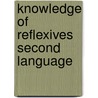 Knowledge of reflexives second language door Craig Thomas