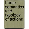 Frame semantics and typology of actions door Andor