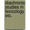 Diachronic studies in lexicology etc. by Malkiel