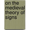 On the medieval theory of signs by Unknown