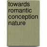 Towards romantic conception nature by Rookmaaker