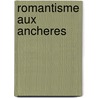 Romantisme aux ancheres by Hir