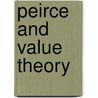 Peirce and value theory by Unknown