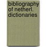 Bibliography of netherl. dictionaries by Ernest Claes
