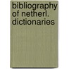 Bibliography of netherl. dictionaries door Ernest Claes