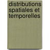 Distributions spatiales et temporelles door Reenen