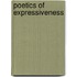 Poetics of expressiveness