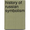 History of russian symbolism by Peterson