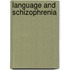 Language and schizophrenia
