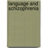 Language and schizophrenia by Wrobel