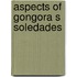 Aspects of gongora s soledades