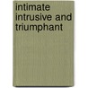 Intimate intrusive and triumphant door Pat Conroy