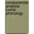 Componential analysis lushai phonology
