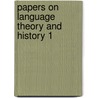 Papers on language theory and history 1 by Maher