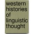 Western histories of linguistic thought