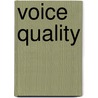 Voice quality by Laver