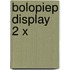 Bolopiep display 2 x