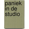 Paniek in de studio by Unknown