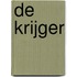 De krijger