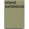 Eiland Aardedood door B. Jacques
