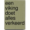 Een Viking doet alles verkeerd door Jeff Strong