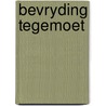 Bevryding tegemoet door Helderman