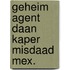 Geheim agent daan kaper misdaad mex.