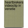Heartbrekers videoclip in venetie door Helen Taselaar