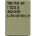 Nienke en linda s leukste schoolreisje