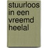 Stuurloos in een vreemd heelal