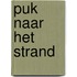 Puk naar het strand