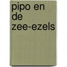 Pipo en de zee-ezels by Meuldyk