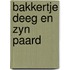 Bakkertje deeg en zyn paard