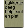 Bakkertje deeg helpt sint en piet by Ruud Haak
