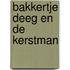 Bakkertje deeg en de kerstman