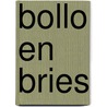 Bollo en bries door Eleanor Berman